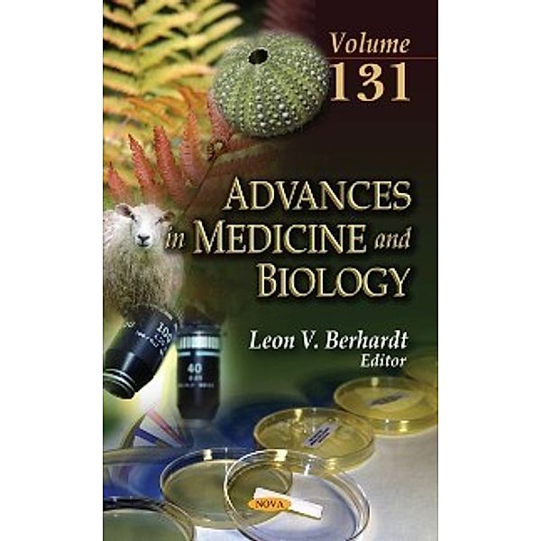 Advances in Medicine and Biology: Advances in Medicine and Biology. Volume 131