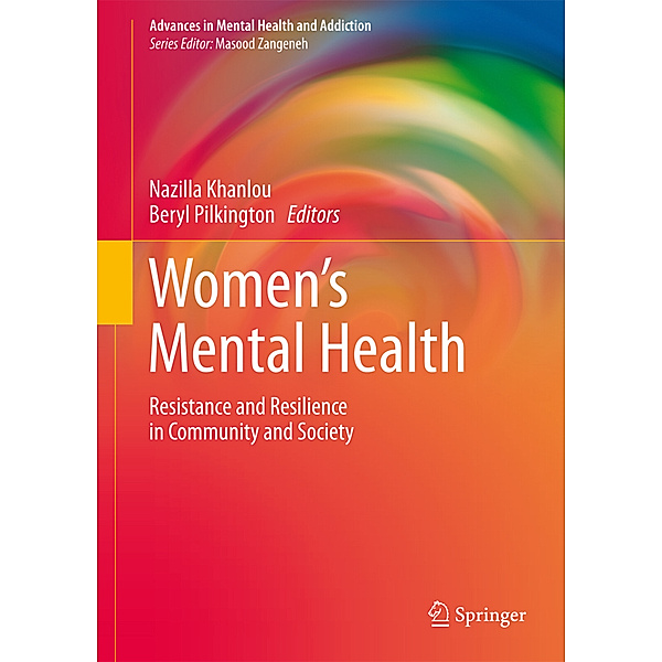 Advances in Mental Health and Addiction / Women's Mental Health