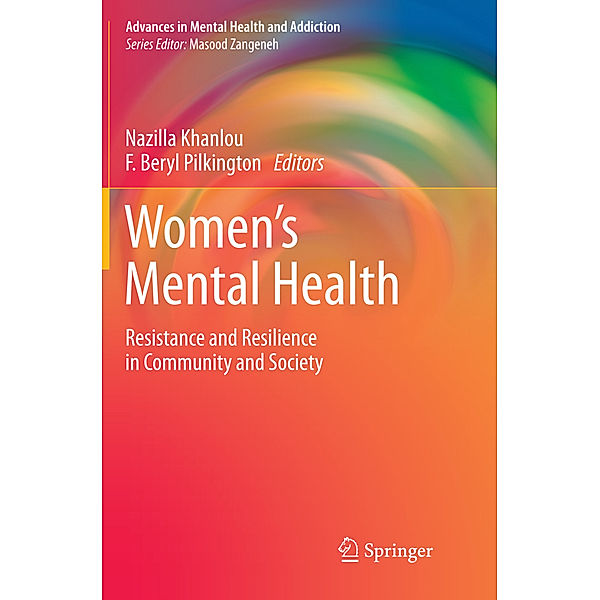 Advances in Mental Health and Addiction / Women's Mental Health