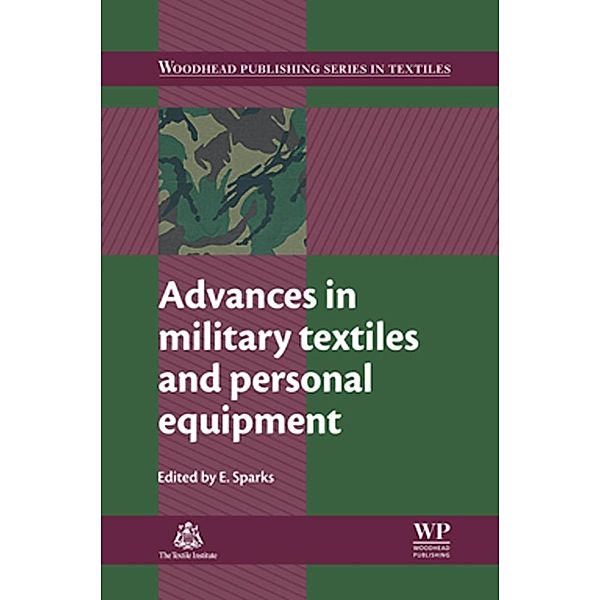 Advances in Military Textiles and Personal Equipment