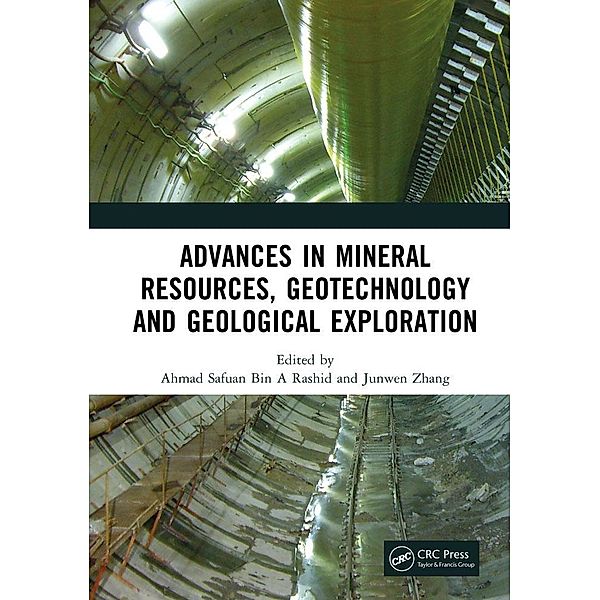 Advances in Mineral Resources, Geotechnology and Geological Exploration