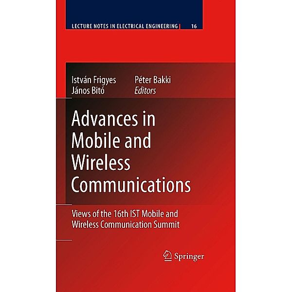 Advances in Mobile and Wireless Communications / Lecture Notes in Electrical Engineering Bd.16