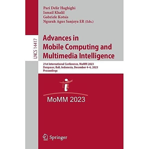 Advances in Mobile Computing and Multimedia Intelligence