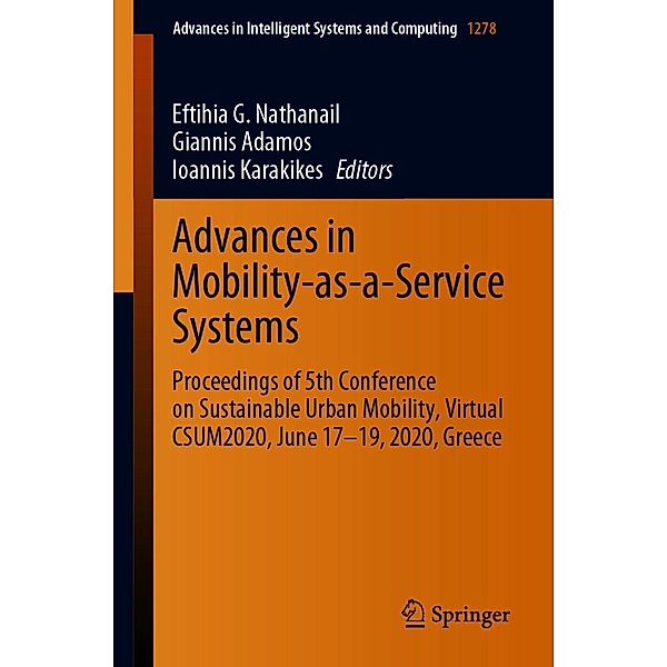 Advances in Mobility-as-a-Service Systems / Advances in Intelligent Systems and Computing Bd.1278