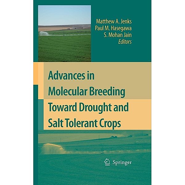 Advances in Molecular Breeding Toward Drought and Salt Tolerant Crops