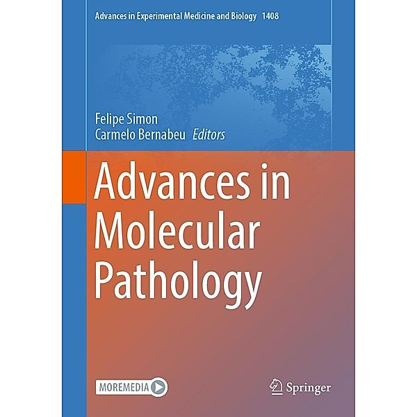 Advances in Molecular Pathology / Advances in Experimental Medicine and Biology Bd.1408