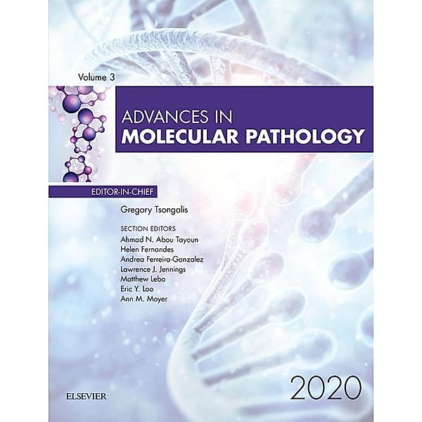 Advances in Molecular Pathology, E-Book 2020