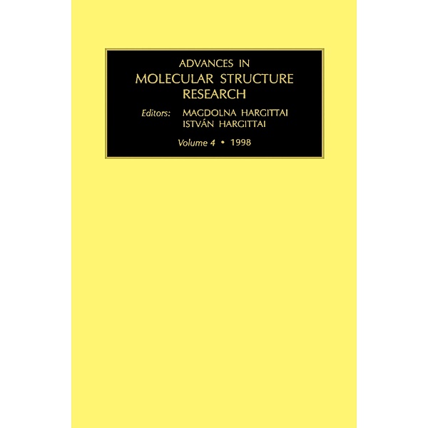 Advances in Molecular Structure Research, M. Hargittai, I. Hargittai