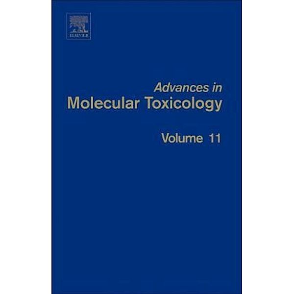 Advances in Molecular Toxicology Vol 11