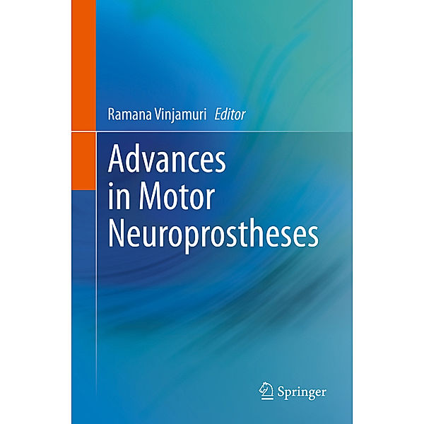 Advances in Motor Neuroprostheses