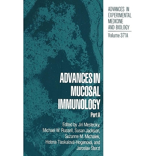 Advances in Mucosal Immunology / Advances in Experimental Medicine and Biology Bd.371