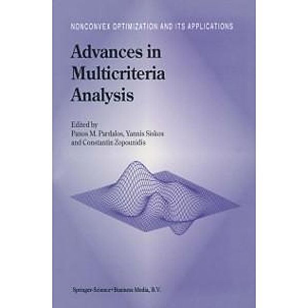 Advances in Multicriteria Analysis / Nonconvex Optimization and Its Applications Bd.5