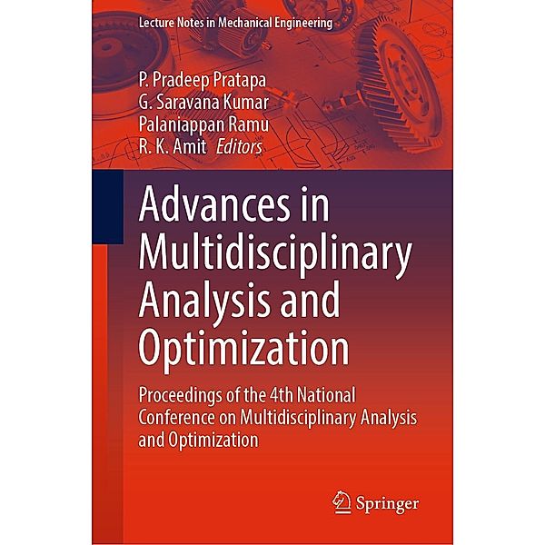 Advances in Multidisciplinary Analysis and Optimization / Lecture Notes in Mechanical Engineering