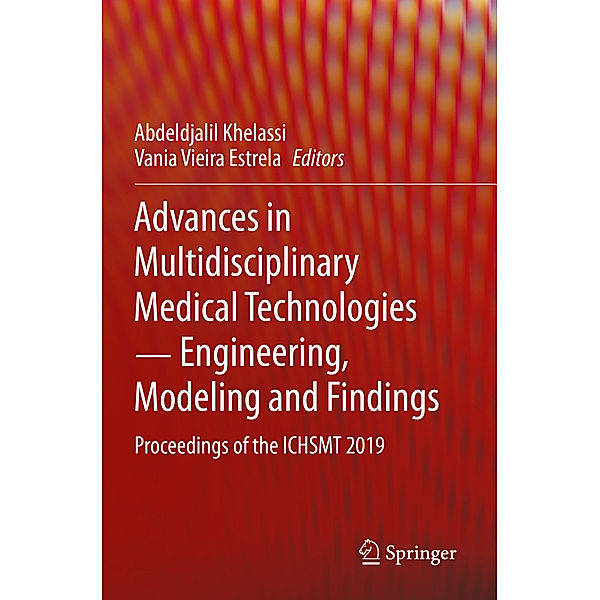 Advances in Multidisciplinary Medical Technologies   Engineering, Modeling and Findings