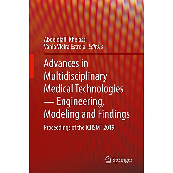 Advances in Multidisciplinary Medical Technologies   Engineering, Modeling and Findings