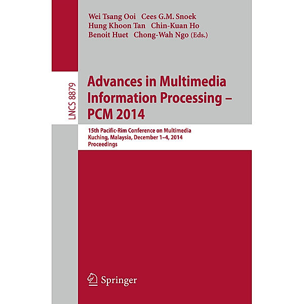 Advances in Multimedia Information Processing - PCM 2014