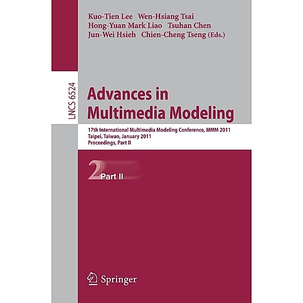 Advances in Multimedia Modeling / Lecture Notes in Computer Science Bd.6524
