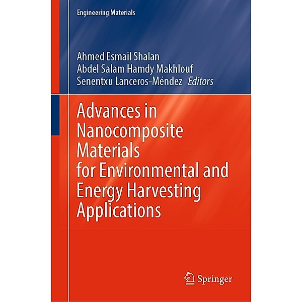 Advances in Nanocomposite Materials for Environmental and Energy Harvesting Applications / Engineering Materials