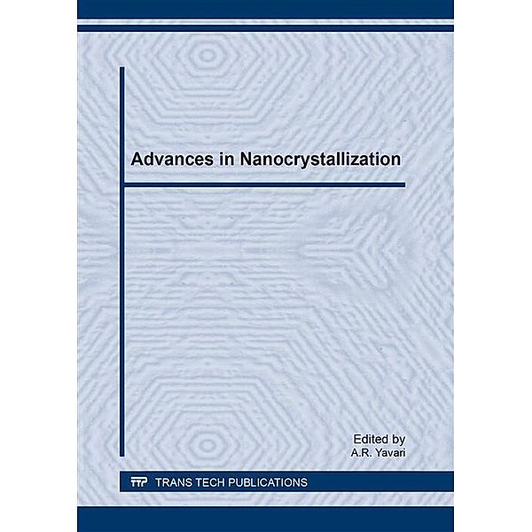 Advances in Nanocrystallization