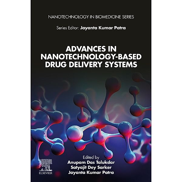 Advances in Nanotechnology-Based Drug Delivery Systems