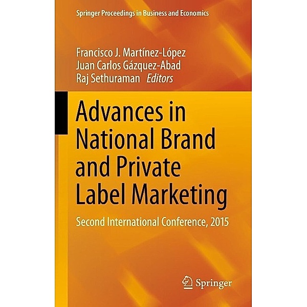 Advances in National Brand and Private Label Marketing / Springer Proceedings in Business and Economics