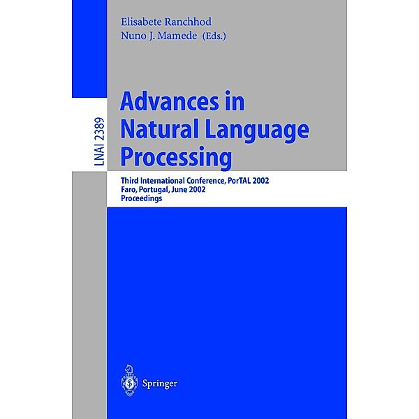 Advances in Natural Language Processing / Lecture Notes in Computer Science Bd.2389