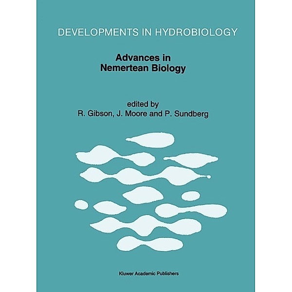 Advances in Nemertean Biology / Developments in Hydrobiology Bd.89