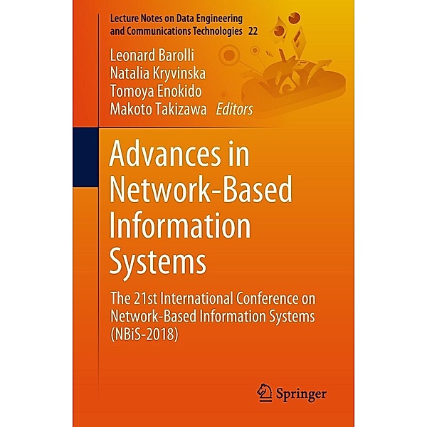 Advances in Network-Based Information Systems / Lecture Notes on Data Engineering and Communications Technologies Bd.22