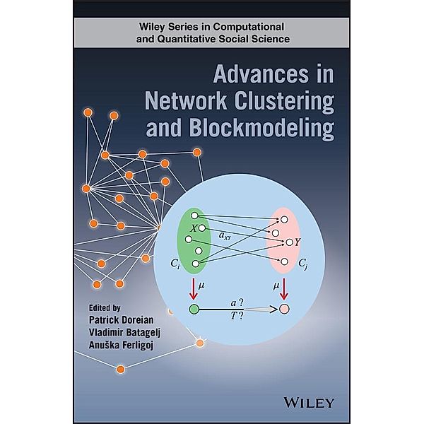 Advances in Network Clustering and Blockmodeling / Wiley Series in Computational and Quantitative Social Science