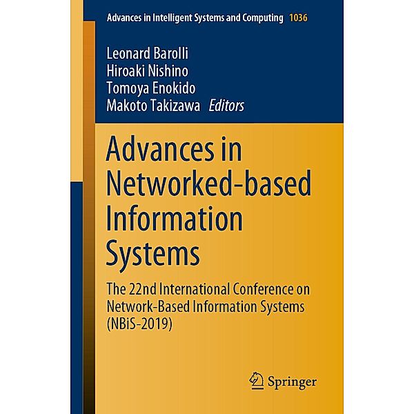 Advances in Networked-based Information Systems / Advances in Intelligent Systems and Computing Bd.1036