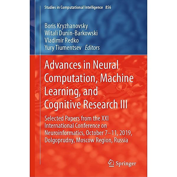 Advances in Neural Computation, Machine Learning, and Cognitive Research III / Studies in Computational Intelligence Bd.856