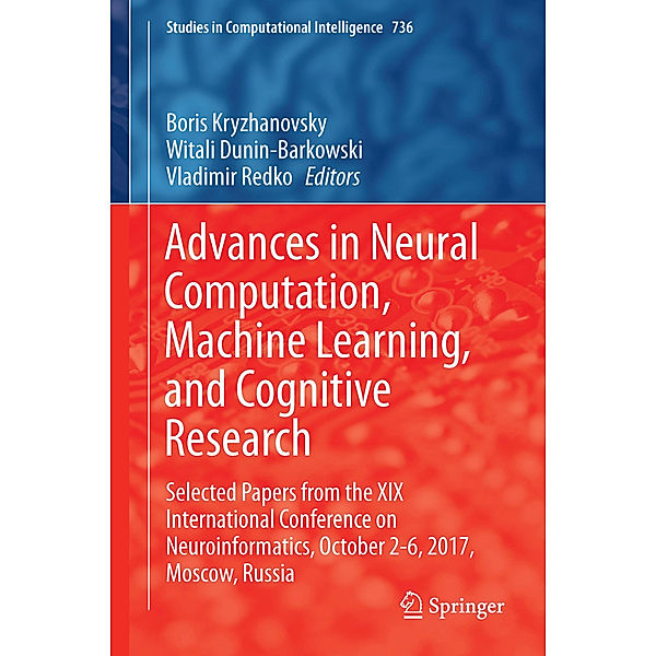 Advances in Neural Computation, Machine Learning, and Cognitive Research