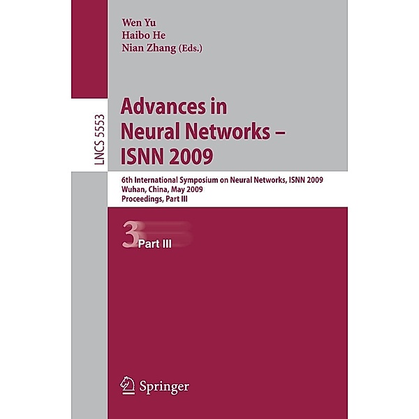 Advances in Neural Networks - ISNN 2009, Wen Yu