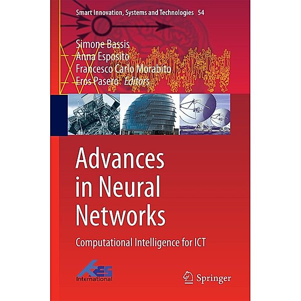 Advances in Neural Networks / Smart Innovation, Systems and Technologies Bd.54