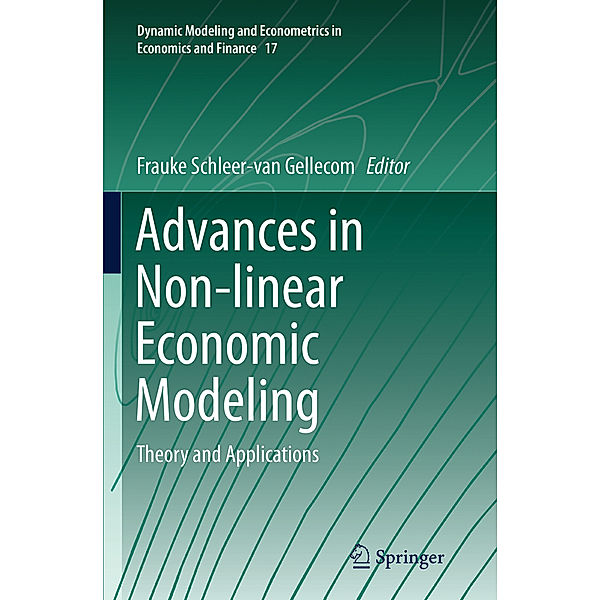 Advances in Non-linear Economic Modeling