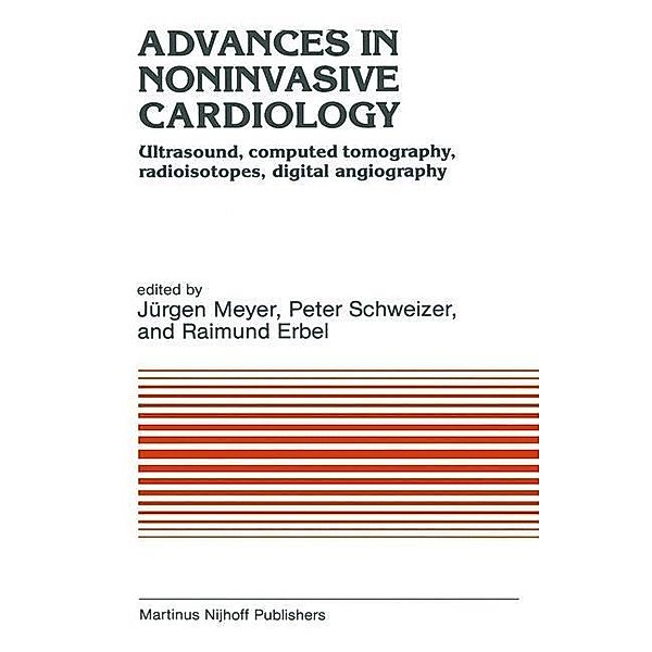 Advances in Noninvasive Cardiology / Developments in Cardiovascular Medicine Bd.24