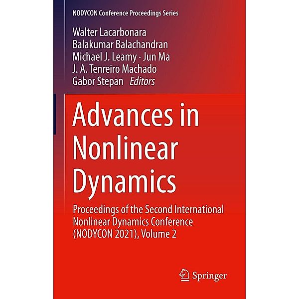 Advances in Nonlinear Dynamics / NODYCON Conference Proceedings Series