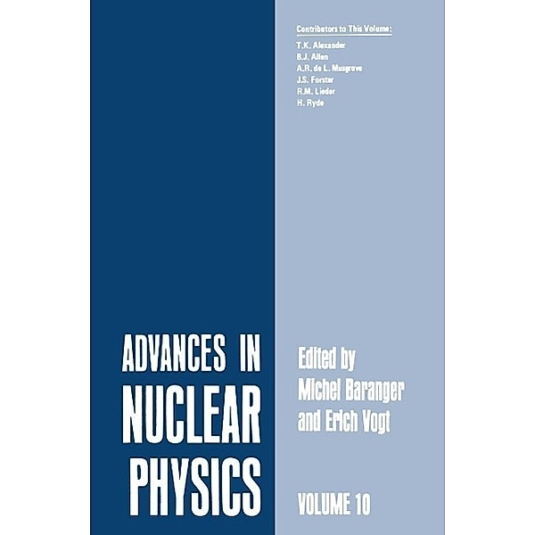 Advances in Nuclear Physics / Advances in Nuclear Physics Bd.10, Michel Baranger, Erich Vogt