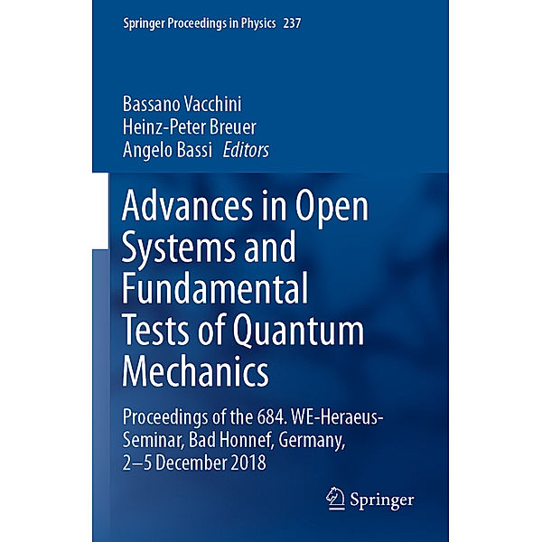 Advances in Open Systems and Fundamental Tests of Quantum Mechanics