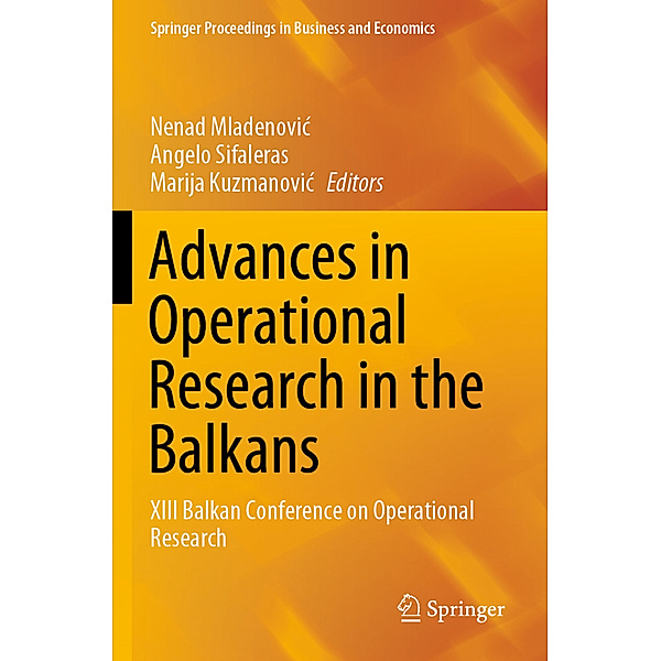 Advances in Operational Research in the Balkans