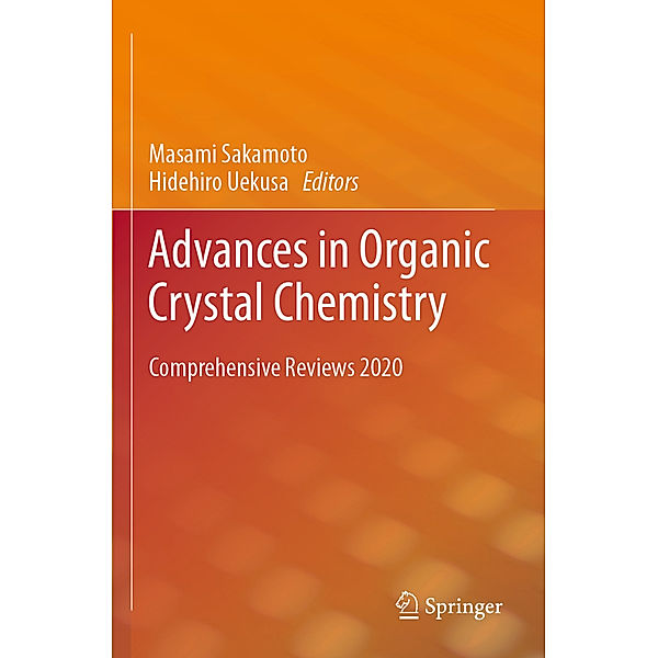 Advances in Organic Crystal Chemistry