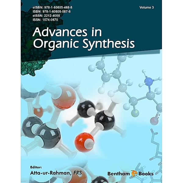 Advances in Organic Synthesis: Volume 3 / Advances in Organic Synthesis Bd.3, Atta-Ur-Rahman