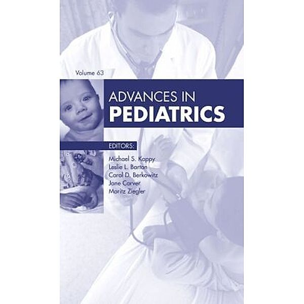 Advances in Pediatrics, 2016, Michael S. Kappy, Leslie L. Barton, Carol D. Berkowitz