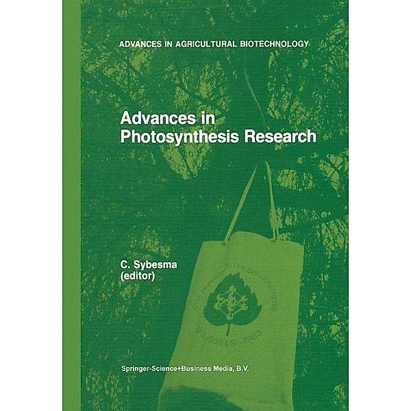 Advances in Photosynthesis Research / Advances in Agricultural Biotechnology Bd.2