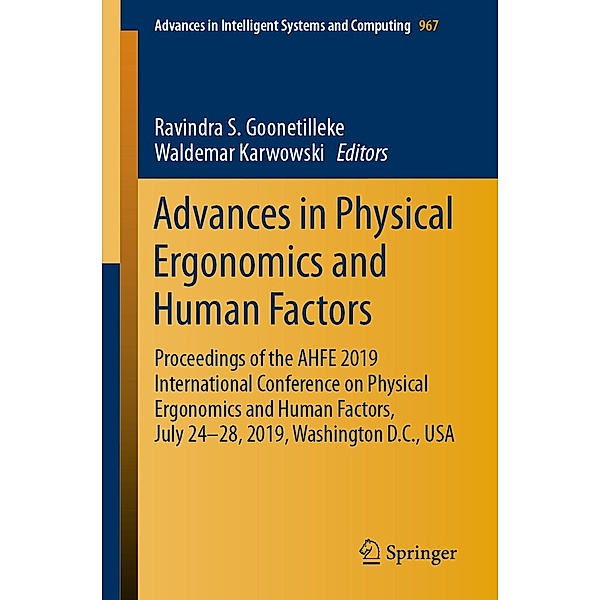 Advances in Physical Ergonomics and Human Factors / Advances in Intelligent Systems and Computing Bd.967