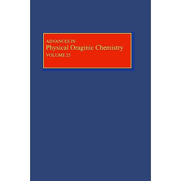 Advances in Physical Organic Chemistry