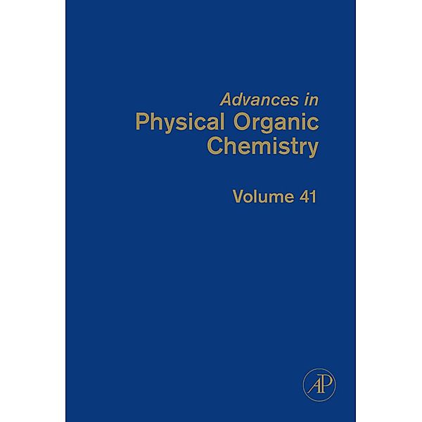 Advances in Physical Organic Chemistry