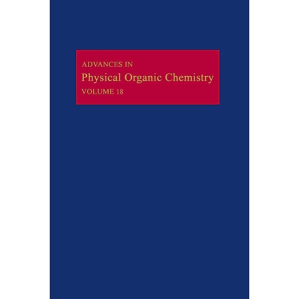 Advances in Physical Organic Chemistry