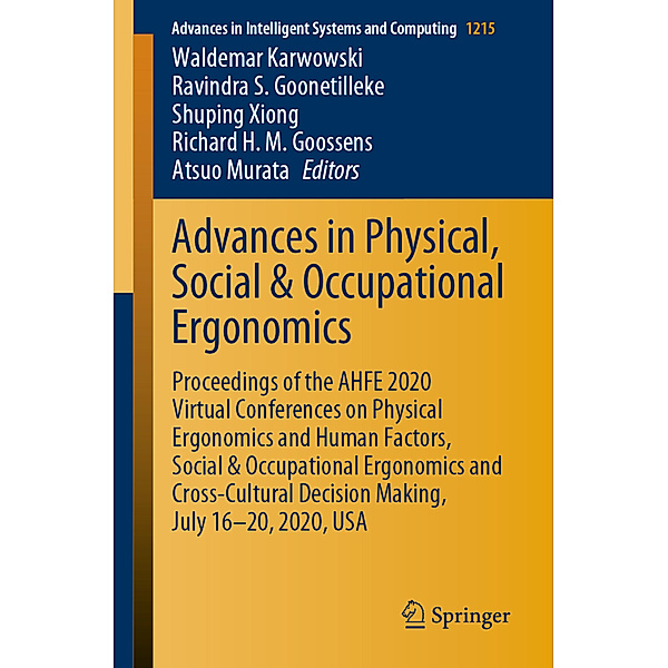 Advances in Physical, Social & Occupational Ergonomics