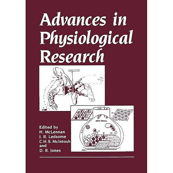 Advances in Physiological Research, H. McLennan, J. R. Ledsome, C. H. S. McIntosh, D. R. Jones